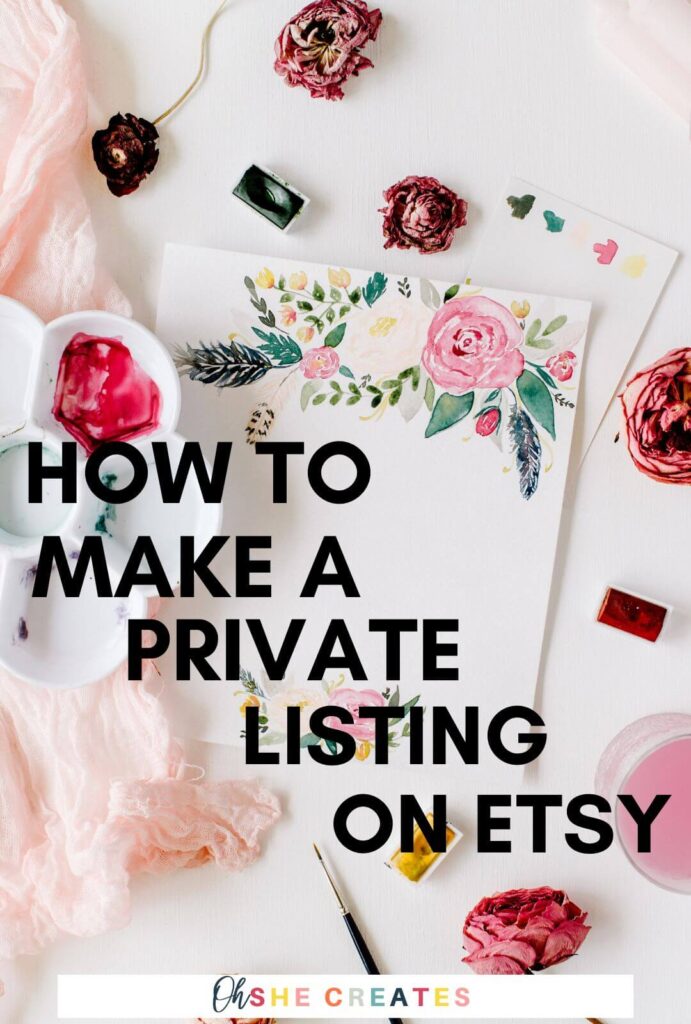 print with text how to make a private listing on etsy
