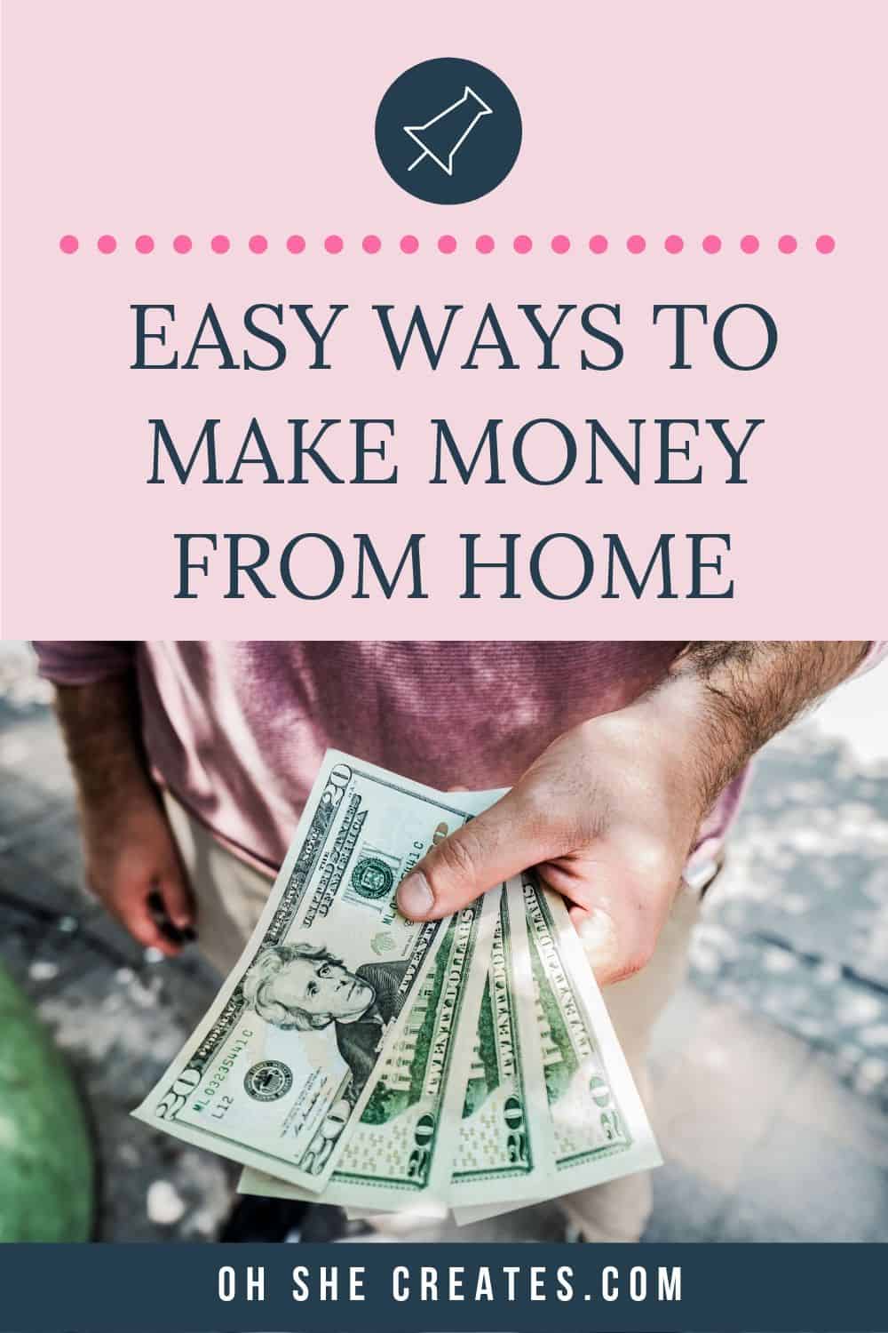 Easy ways to make money from home