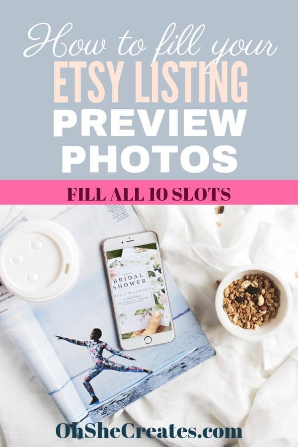 How to fill your ETsy listing preview photos. 