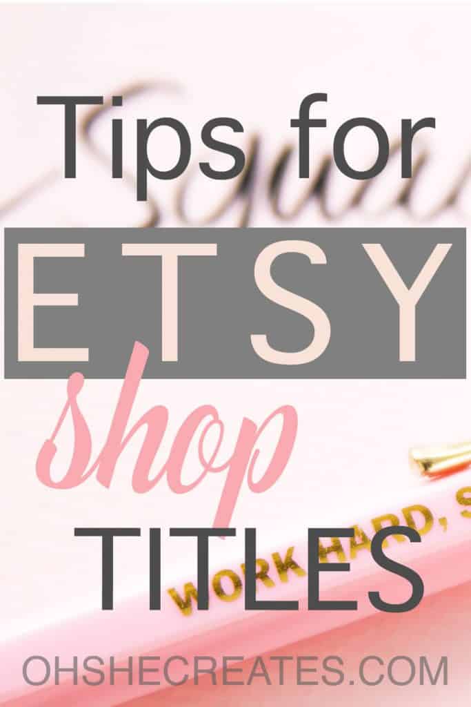 Tips for Etsy shop titles text with pencil image