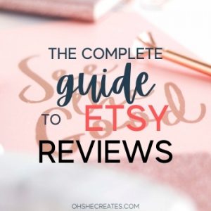 The complete guide to Etsy reviews