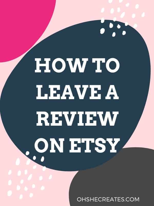 How to leave a review on etsy