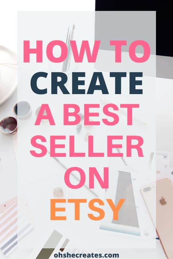 How to create a best seller on Etsy